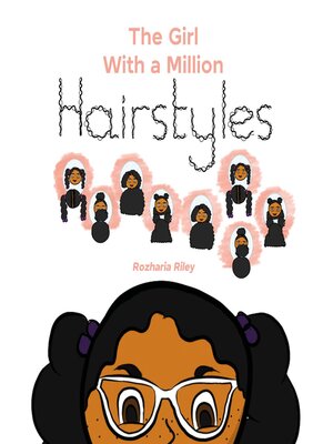 cover image of The Girl with a Million Hairstyles